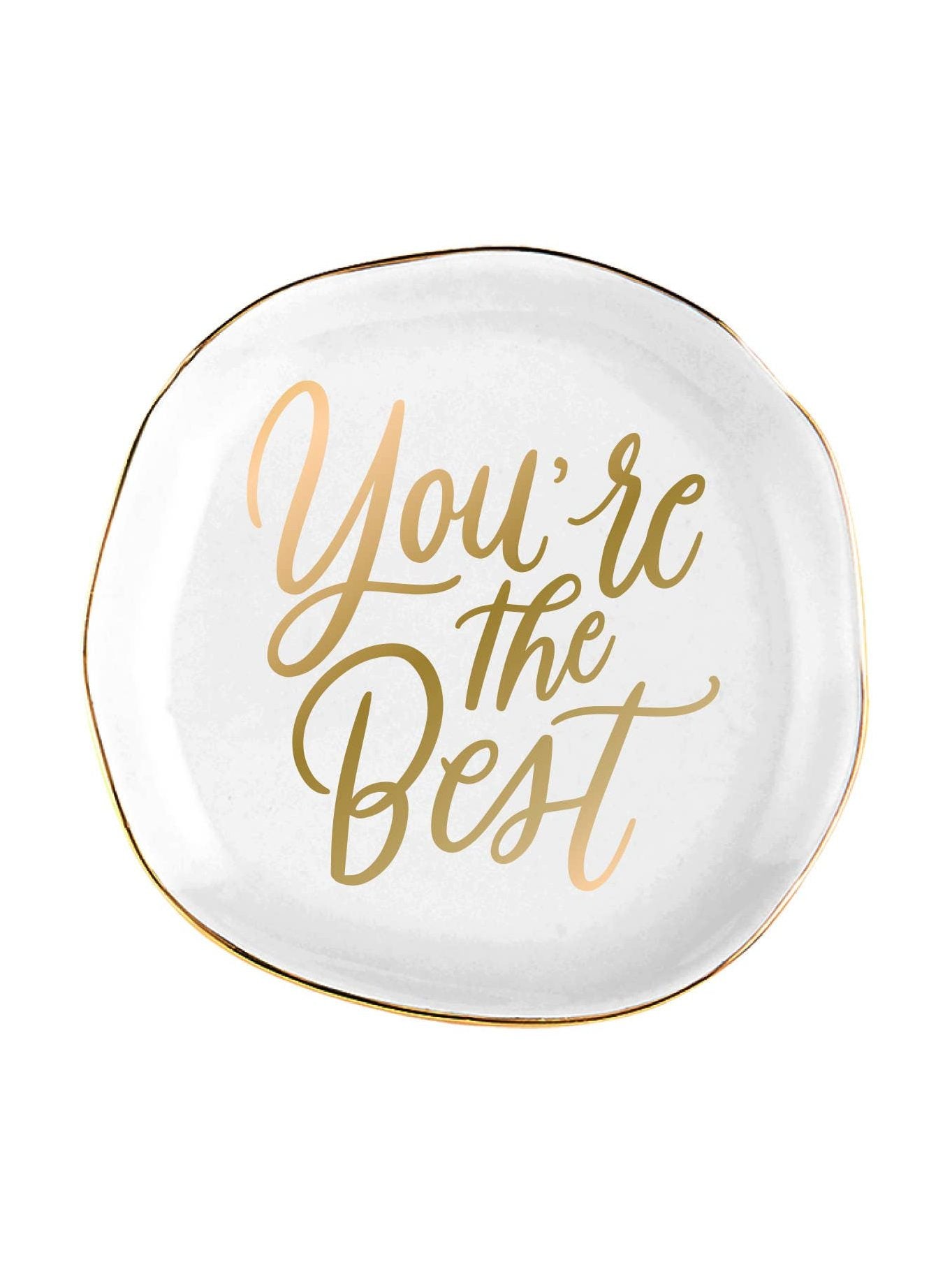 Round Trinket Tray | You're The Best