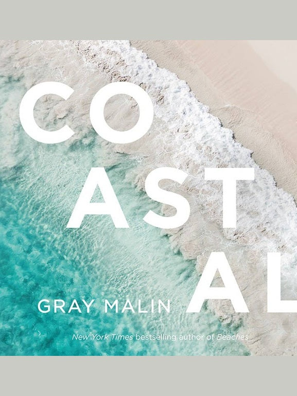 Gray Malin: Coastal