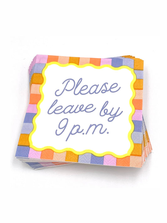 Stack of 20ct paper beverage napkins showing 'Please Leave By 9P.M.' design detail