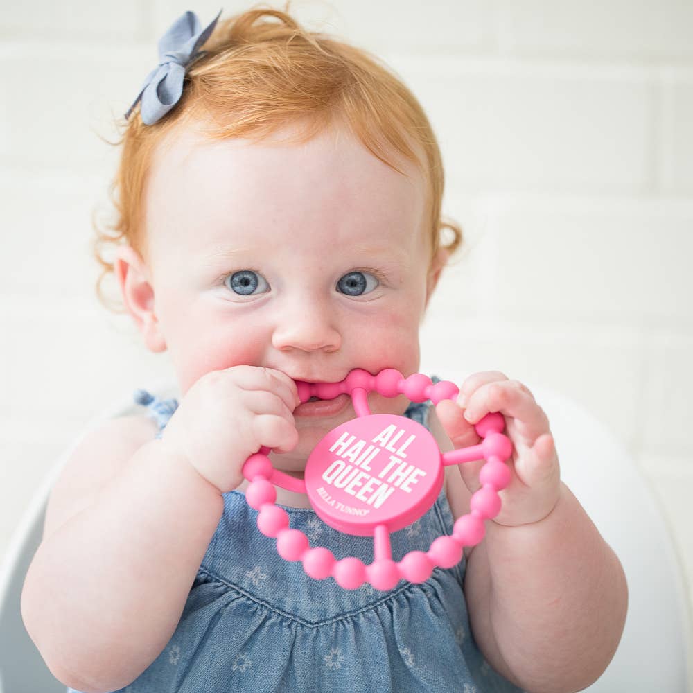 All Hail the Queen Happy Teether - Fun & Soothing for Babies