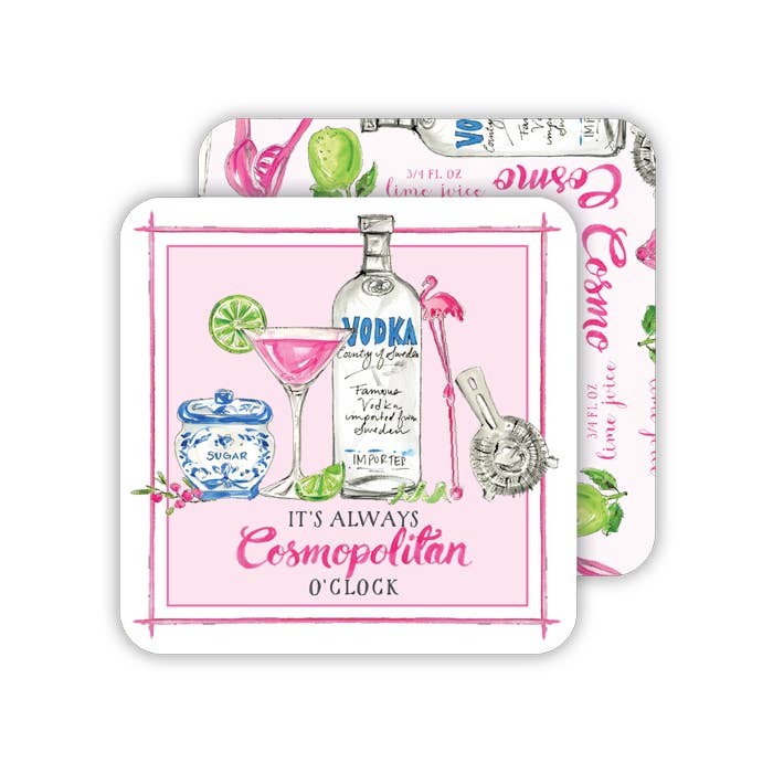 It's Always Cosmopolitan O'clock Square Coaster