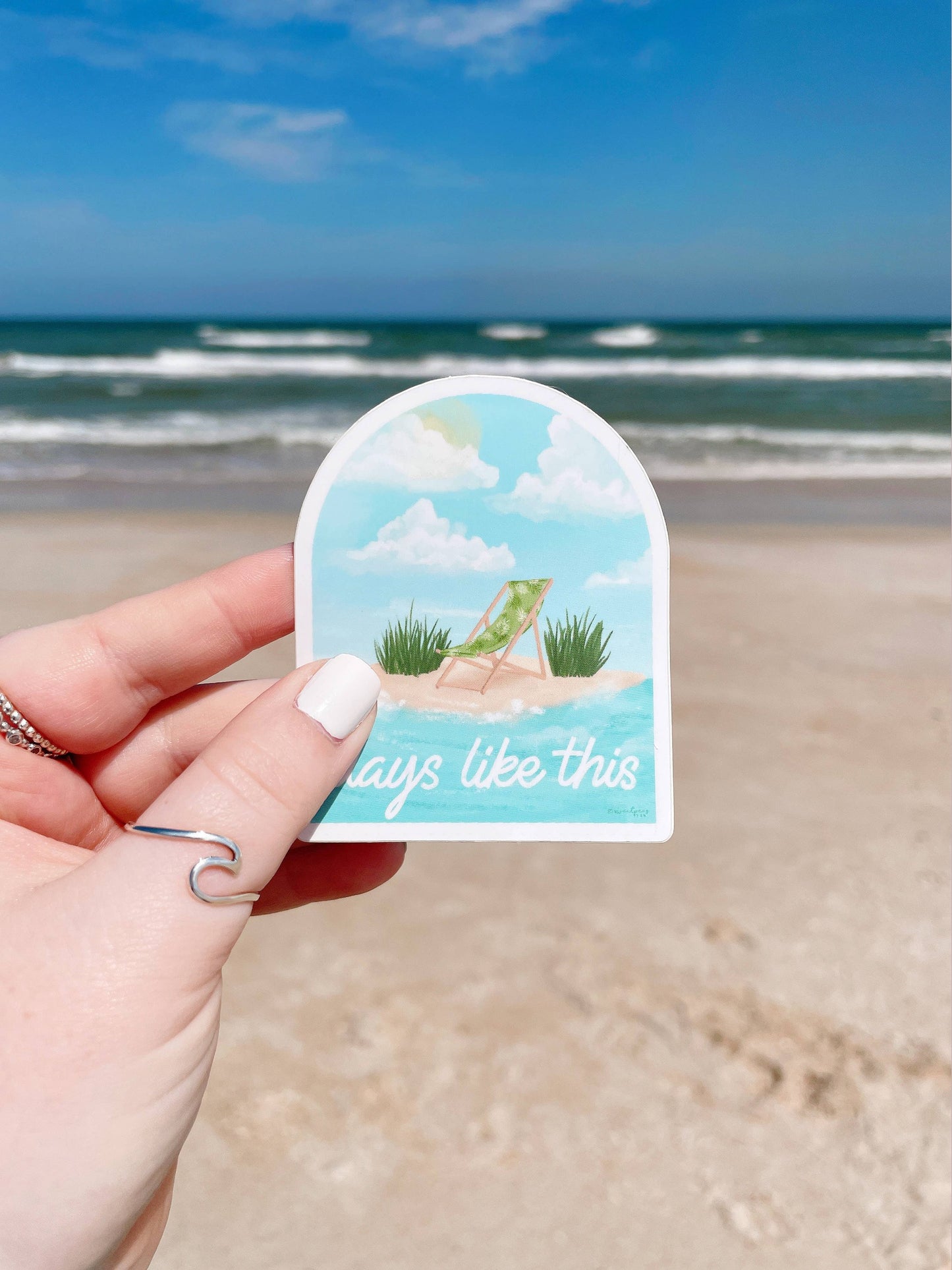 Days Like This Beach Sticker