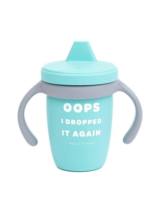 Dropped it Again Sippy Cup