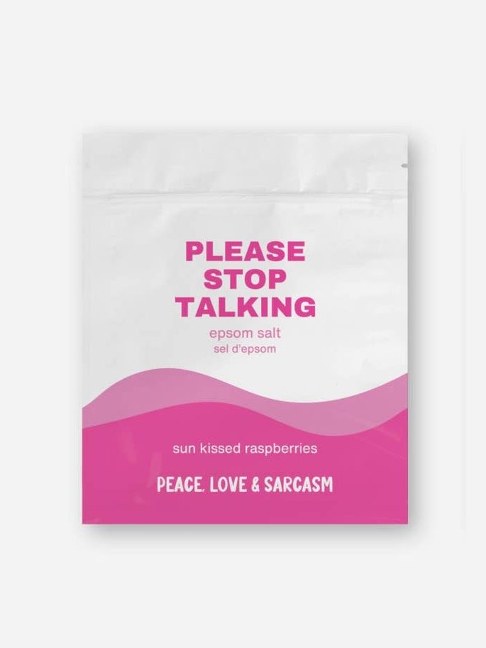 Please Stop Talking Epsom Salt Bath Soak