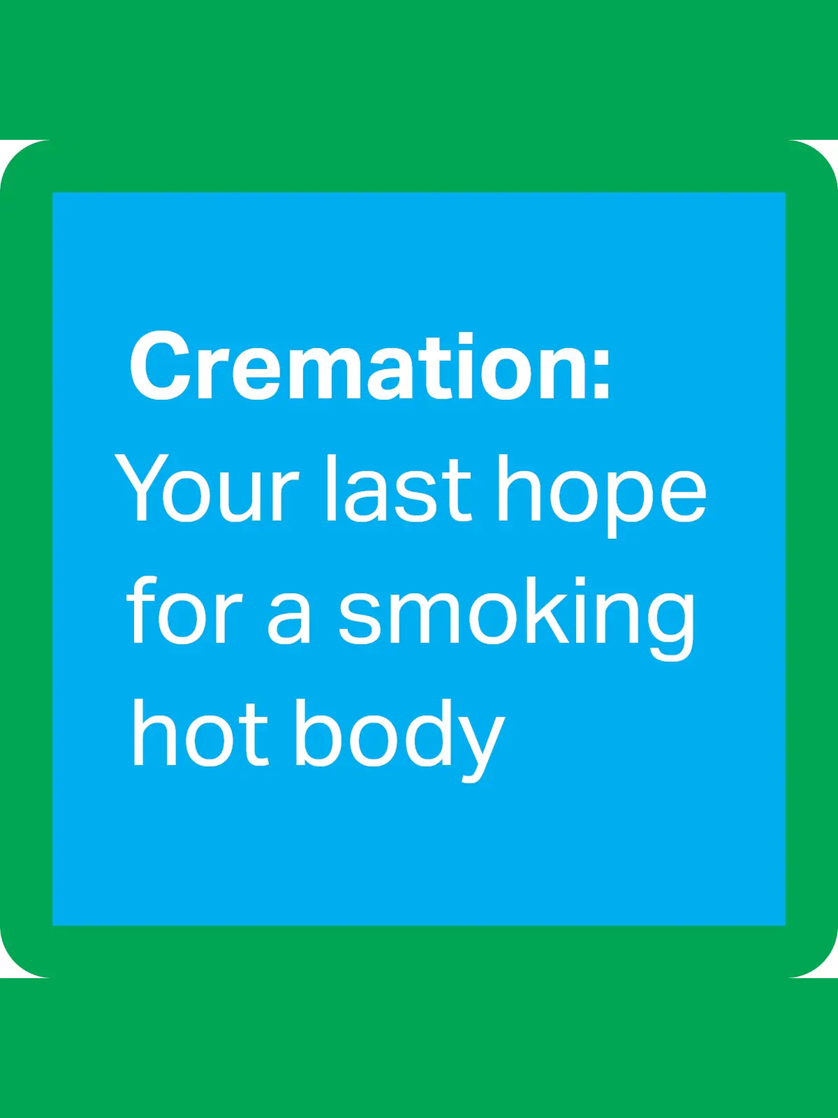 COASTER: Cremation