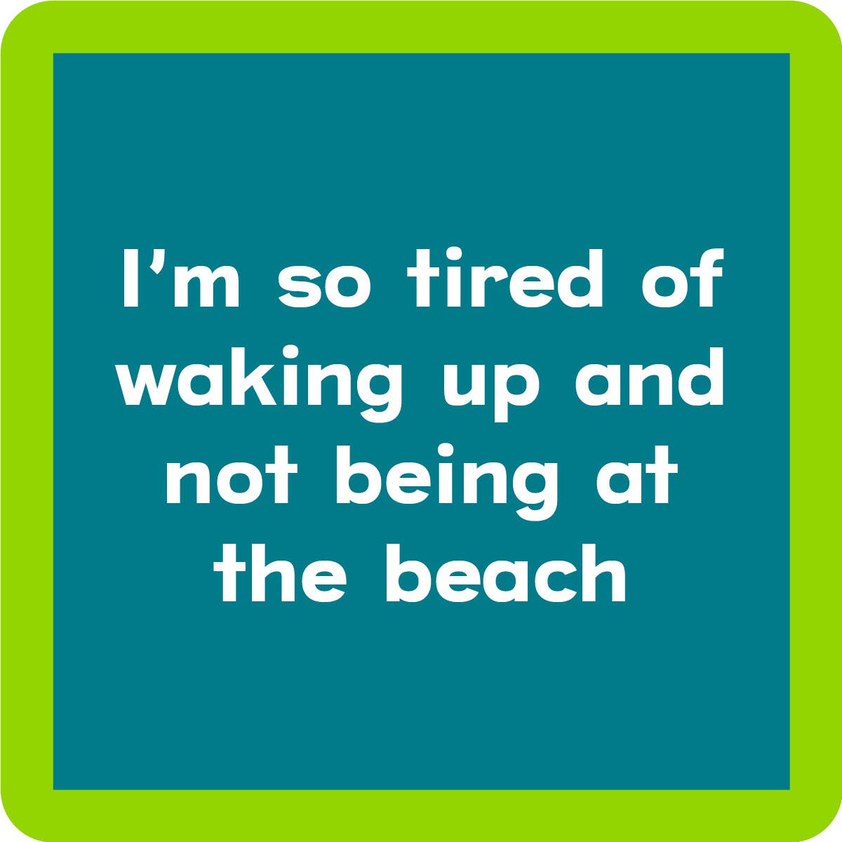 COASTER Beach Waking Up | Funny Party Gift | Home Bar Decor