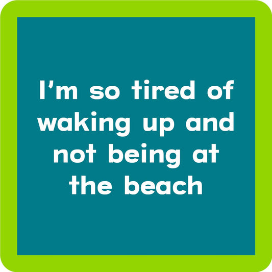 COASTER Beach Waking Up | Funny Party Gift | Home Bar Decor