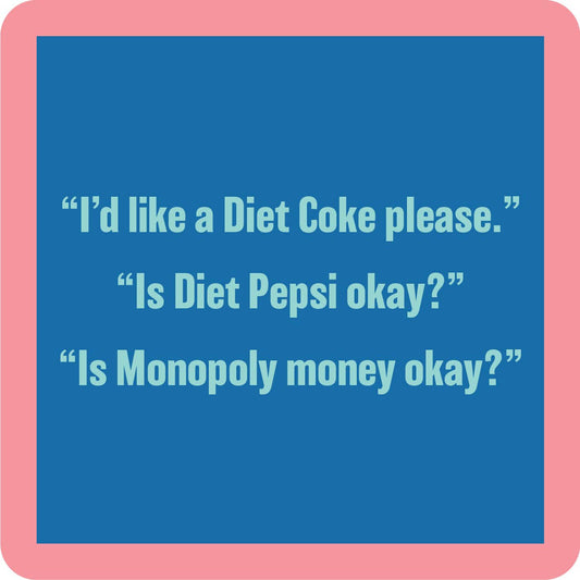 COASTER Diet Coke