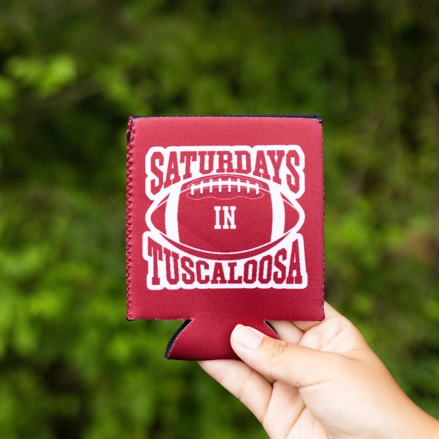 Saturdays in Tuscaloosa Can Cooler