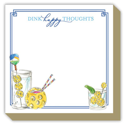 Dink Happy Thoughts Pickleball Cocktails Luxe Notepad