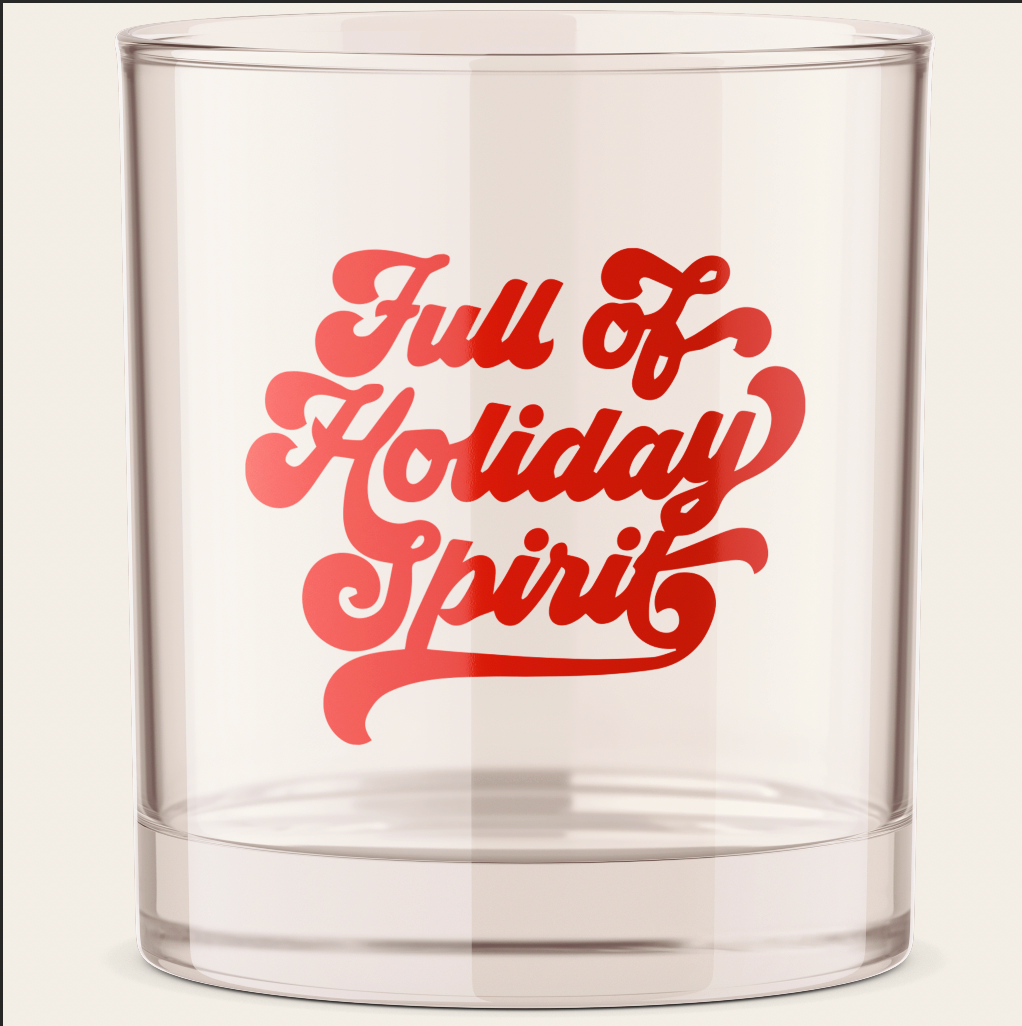 Christmas Full Of Holiday Spirit Bourbon Whiskey Rock Glass