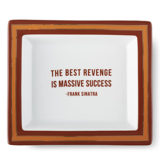 Wise Saying Tray - Best Revenge