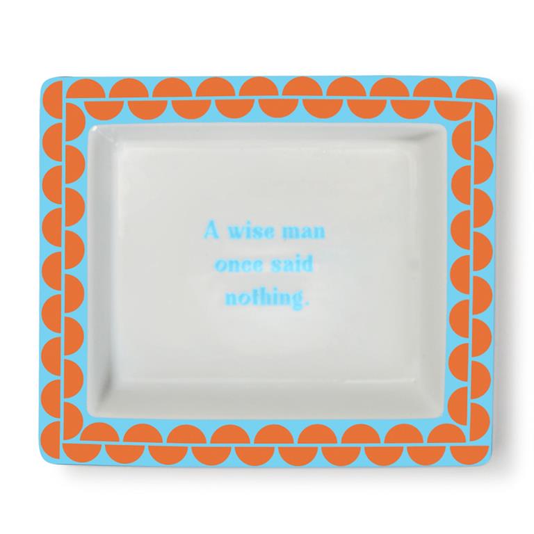 Wise Sayings Porcelain Tray