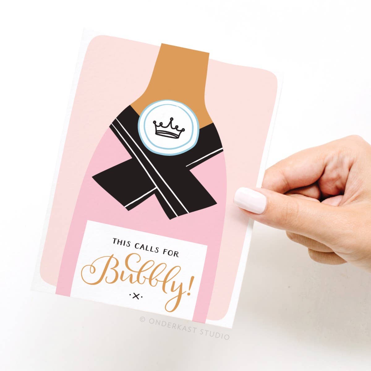 This Calls For Bubbly! Greeting Card