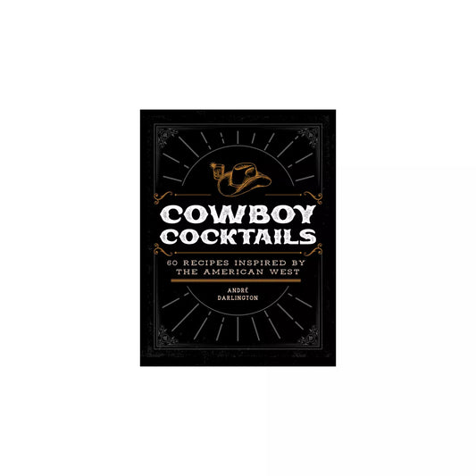 Cowboy Cocktails Book