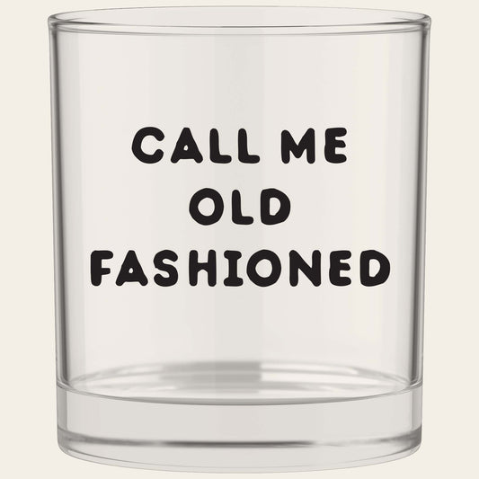 Call Me Old Fashioned Bourbon Whiskey Rocks Glass