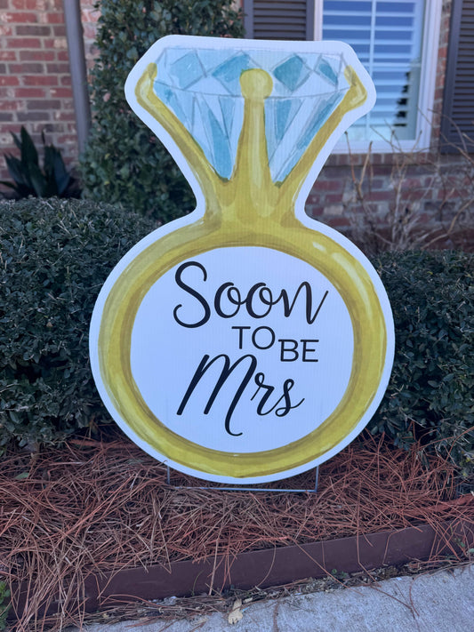 Soon to be Mrs. Ring (black Text)