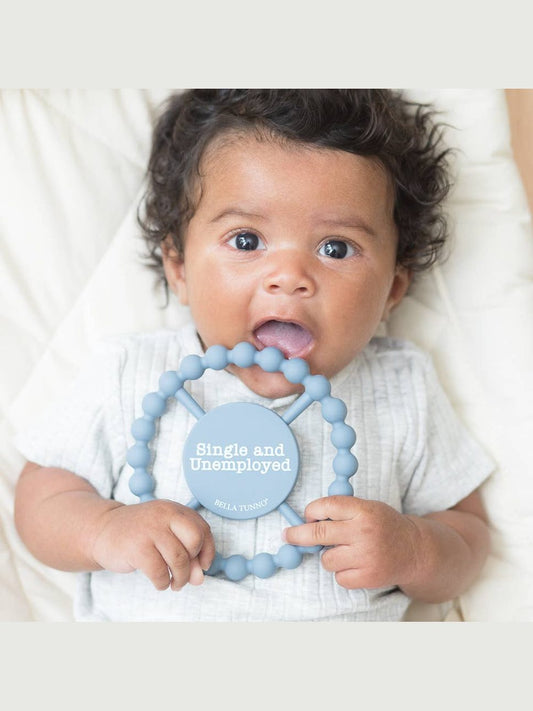 Single and Unemployed Happy Teether